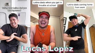 *BEST* Lucas Lopez TikTok Compilation #1 | Latino DAD Lucas Lopez Vilet