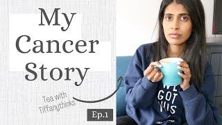 CANCER *tea with tiffanythinks* EP.1