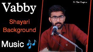 Vabby Shayari background music  Attitude background music  Shayari ringtone