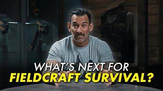 What's NEXT for Fieldcraft Survival?