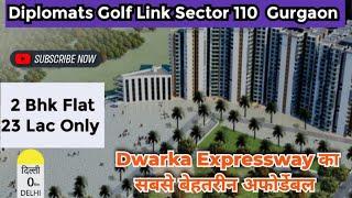 Diplomats Golf Link | Sector 110 Gurgaon | Affordable Housing