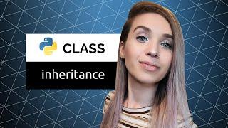 OOP Class Inheritance and Private Class Members - Python for Beginners!