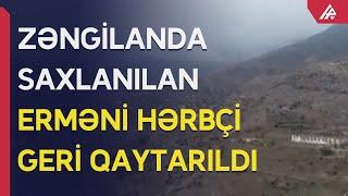 Azərbaycan Ermənistan hərbçisini qaytarıb