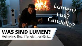 Was sind eigentlich Lumen? Helligkeit bei Heimkino Beamern leicht erklärt...