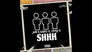 JNS x GREG x STAZY G - SHHH (Official Audio) prod. by - PUIA