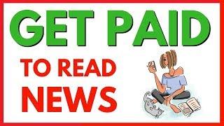 Get Paid To Read News  You Can Make Money Reading News !!