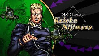 JoJo's Bizarre Adventure: All-Star Battle R — Keicho Nijimura Reveal Trailer