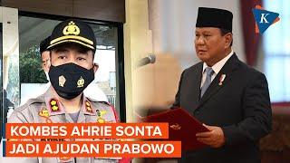 Kombes Ahrie Sonta Kadidat Ajudan Presiden Prabowo dari Polri