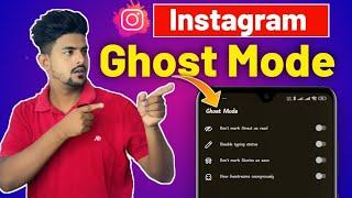 Instagram ghost mode 2024। new update features on Instagram। How to enable ghost mode in Instagram