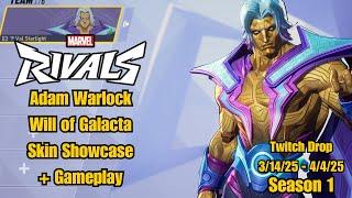 Adam Warlock | Will of Galacta Twitch Drop Skin Showcase | Marvel Rivals Gameplay | Season 1