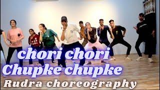 CHORI CHORI CHUPKE CHUPKE  | Farooq got audio remix | Rudra dance studio #chorichorichupkechupke