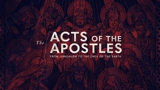 Acts - Good... But Not Safe! - Part 2