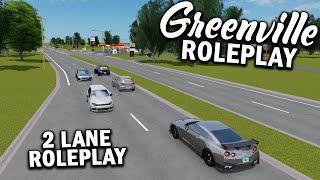 2 LANE + CURFEW ROLEPLAY!! || ROBLOX - Greenville Roleplay