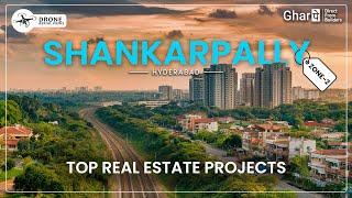 Find Your Dream Home: Top Real Estate Projects in Shankarpally Zone 2, Hyderabad #GharPe