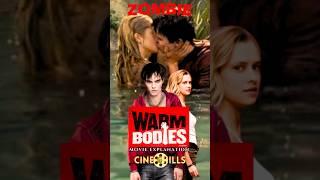 Warm Bodies (2013) Explained | Cine Chills #shorts #horrorfilm #movie