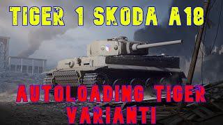 Tiger 1 Skoda A18 Autoloading Tiger Variant! ll Wot Console - World of Tanks Console Modern Armour