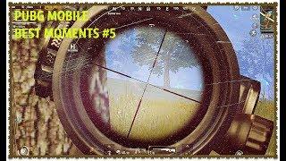 BEST MOMENTS PUBG MOBILE #4 | PUBG MOBILE #5