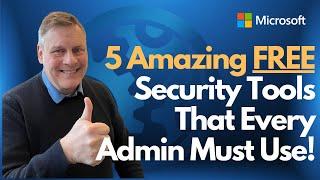 5 Amazing FREE Security Tools That Every Admin Must Use!