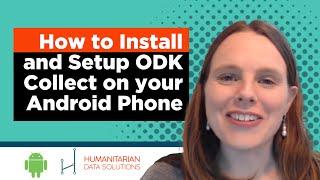 How to Install ODK Collect on Android (using Kobo Toolbox server)