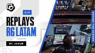 R6 LATAM League [2021] vMix Replay Operator │ Behind The Scenes