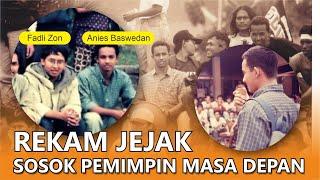 Waktu Muda Anies Baswedan | Jiwa Pemimpin, Berprestasi dan Toleran