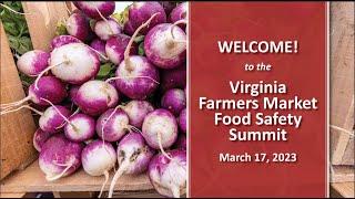 Virginia Farmers Market Food Safety Summit - Virginia Department of Health