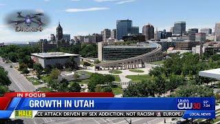 IN FOCUS Discussion: Growth in Utah