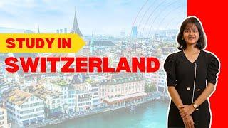 Study In Switzerland | Step-by-Step Guide | Top Cosmetology Courses | Universities | Fees | Visa