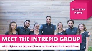 Meet the Intrepid Group – Travel Industry News