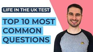 The Top 10 Most Common Questions | Life in the UK Test 2025 Practice 