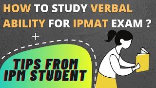 How to prepare Verbal Reasoning for IPMAT Indore/IPMAT Rohtak | JIPMAT | IPM program