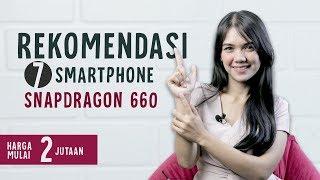 Punya Dana 2jt Sudah Dapet Snapdragon 660 - Rekomendasi 7 HP SNAPDRAGON 660 MURAH