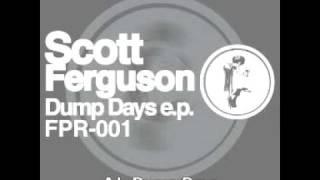 Dump Days - Scott Ferguson - Ferrispark Records