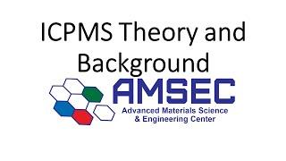 ICPMS Theory and Background