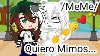 Cuando México Quiere Mimos... ️ (MeMe) /Zacky-kun/ _Gacha Club_