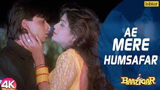 Ae Mere Humsafar - 4K Video | Shah Rukh Khan & Shilpa Shetty | Baazigar | 90's Hindi Romantic Song