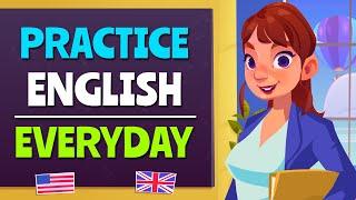 English Listening and Speaking Practice | English Conversation