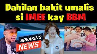 DAHILAN BAKIT BUMITAW SI IMEE KAY BBM