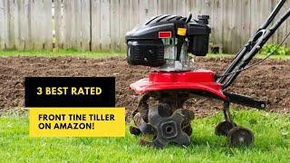 3 Best Rated Front Tine Tiller on Amazon!  #tillermachine