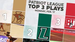 Patriot League Top 3 Plays | Feb. 17, 2025