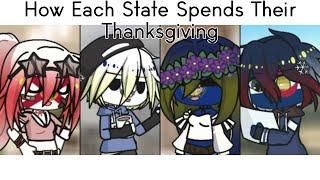 How Each State Spends Their Thanksgiving | Statehumans | Gacha Animation