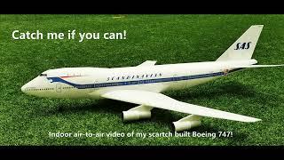 Indoor air-to-air video of my scratch built Boeing 747