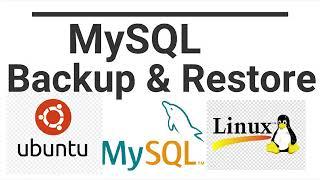 MySQL Backup & Restore in command line - Ubuntu/Linux