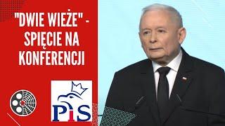 "Dwie Wieże" - spięcie na konferencji J. Kaczyńskiego