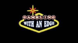 Gambling With an Edge - Captain Jack Andrews & Rufus Peabody