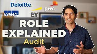 AUDITOR DAY-TO-DAY & JOB DESCRIPTION | What auditors do & why (KPMG, Deloitte, EY, PwC)