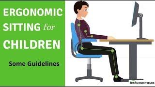 Ergonomic Sitting for Children (All Parents Should Watch This)