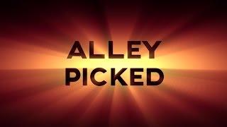 New Alley Picked Channel Trailer