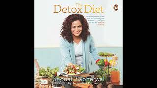 Detox Diet Audiobook by Shonali Sabherwal