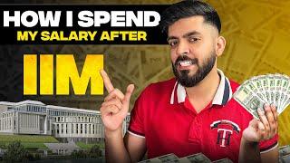 How I Spend my Salary after IIM | Loan Emi, Invest, Rent etc.